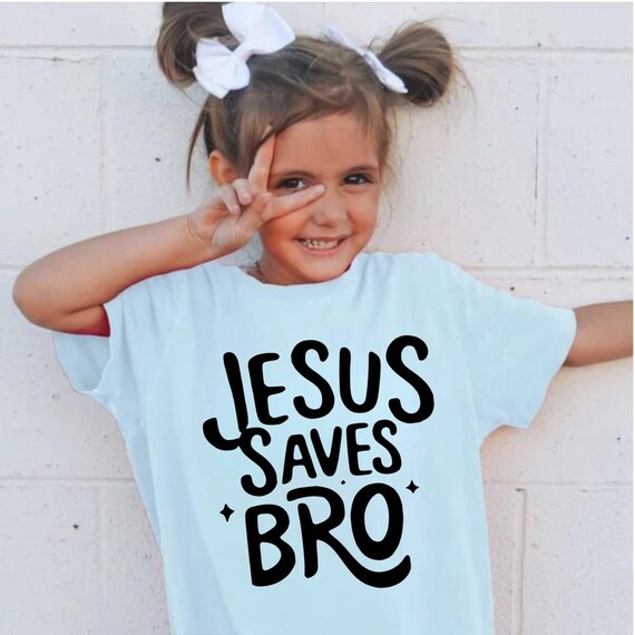 Jesus Saves Bro T-Shirt Funny Christian Message Saying Jesus Saves Bro T-Shirt Funny Christian Message Saying