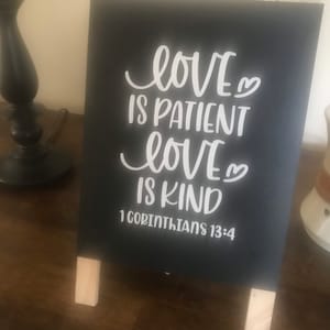 Love Is Patient Love is Kind Chalkboard Sign