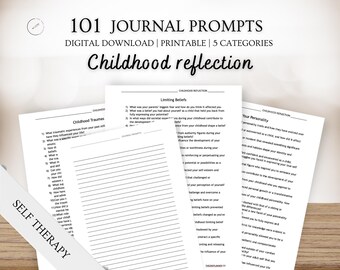 101 Childhood Reflection Journal Prompts: Self Therapy (PDF)