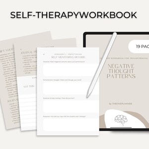 May include: A digital workbook titled "Self-Therapy Workbook: Negative Thought Patterns" with a beige background and a brain illustration. The workbook is 19 pages long and is by TheOnePlanner.
