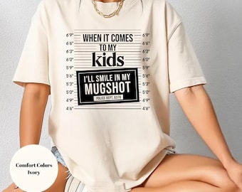 Funny Mom mugshot Shirt Mom Life Shirt Trendy T-Shirt Retro Mother Shirts, Mother's Day Gift, Cool Mom Gifts comfort colors mom life