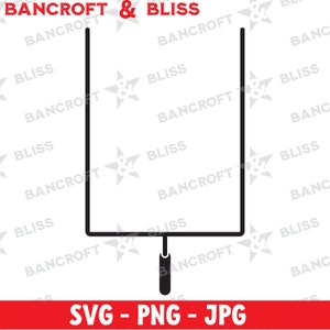 Football Goalpost Instant Download Football Goal Post SVG Football Uprights SVG Goalpost SVG Football Clipart Goalpost Vector Football png
