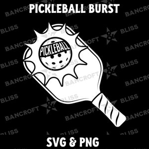 May include: Black and white illustration of a pickleball paddle with a sunburst behind it. The paddle has a striped handle and the pickleball is in the center of the sunburst. The text "Pickleball Burst" is at the top of the image and "SVG & PNG" is at the bottom.