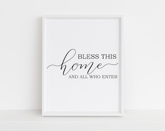 Bless This Home and All Who Enter, Digital Download, Printable Wall Art, Word Art