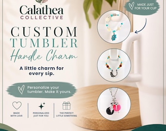 Custom Tumbler Handle Charm Order - Create Your Design!