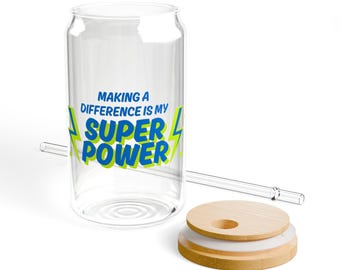 Making A Difference Is My Superpower Glass Can Cup With Straw And Bamboo Lid