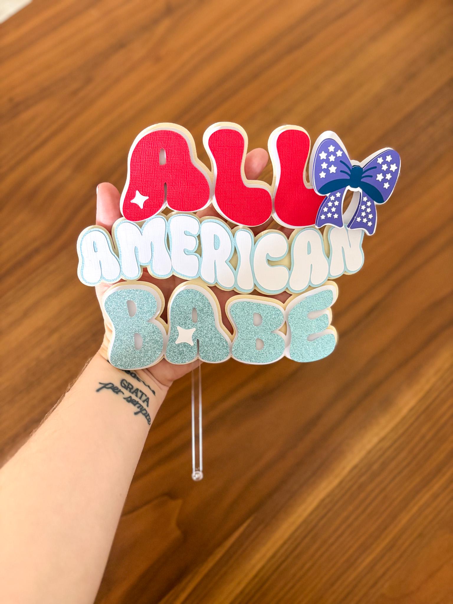 All American Babe Cake Topper, Miss Independence Decor, One American ...