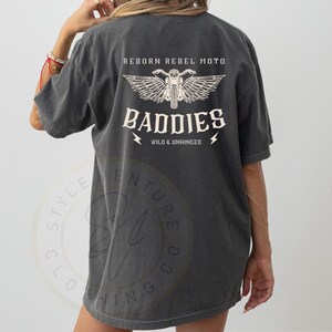 Reborn Rebel Moto Baddies Tshirt,  motorcycle Tee, comfort colors trendy Shirt, boho edgy grunge Shirt