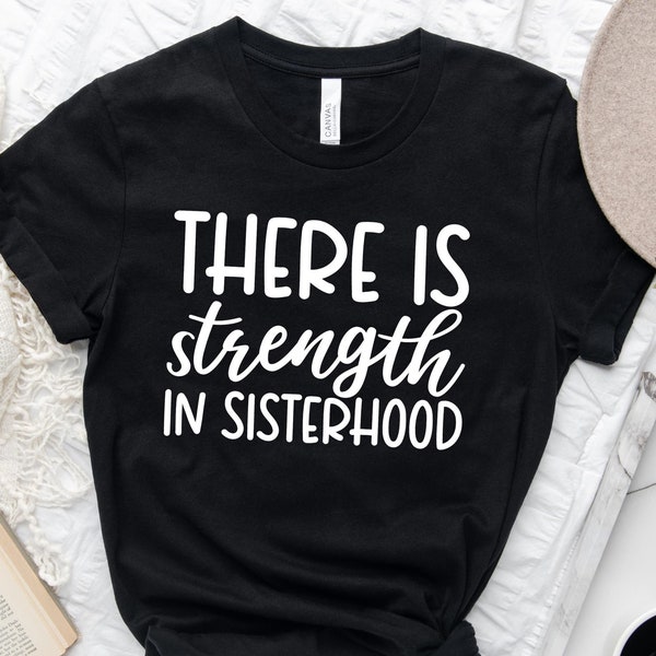 Strength in Sisterhood SVG, Friends SVG, Sister SVG, Best Friends Svg, Boss Babe Svg, Feminist Svg, Strong Woman Svg, Girl Power Svg, Cricut