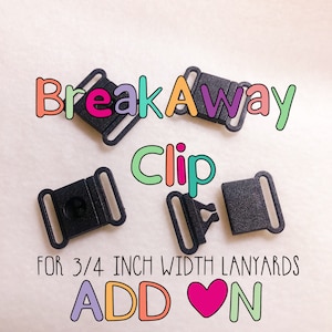 Breakaway Lanyard Add On