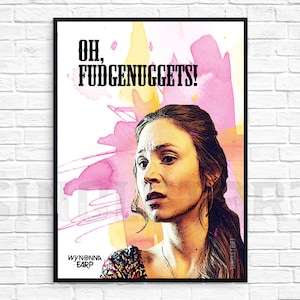 Waverly Earp Wall Art | Oh Fudgenuggets | DIY Printable Poster | Digital File | Wynonna Earp Sheriff Nicole Haught Wayhaught Purgatory