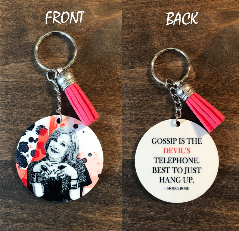 Moira Rose Keyring Inspirational Quotes & Life Advice | Etsy