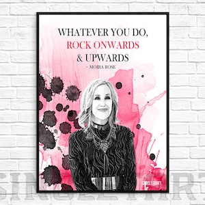 Moira Rose Wall Art / Rock hacia adelante y hacia arriba / Cartel imprimible de bricolaje / Archivo digital / Schitt's Creek