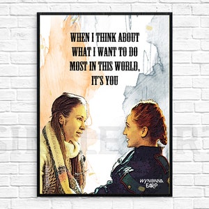 Wayhaught Earp Wall Art | Most In This World | DIY Printable Poster | Digital File | Waverly Wynonna Earp Sheriff Nicole Haught Purgatory
