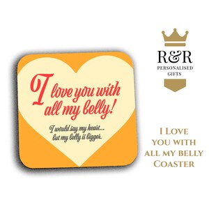 Single Hardboard Coaster Love you with all my belly