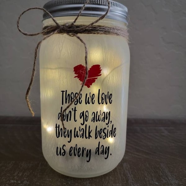 Lighted memorial jar, Night light, Remembrance gift, Sympathy gift, Bereavement gift, Loss of a loved one, Celebration of life