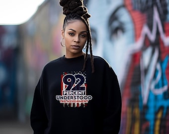 92% Understood the Assignment Sweatshirt - Black Women's Vote