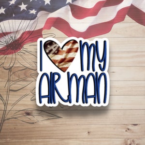 I Heart My Airman Sticker, I Love My Airman Sticker, Air Force Stickers, Air Force Wife Sticker, Air Force Girlfriend, Air Force Mom Pegatina