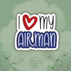 Pegatina "Amo a mi aviador", pegatina "Amo a mi aviador", pegatinas de la Fuerza Aérea, pegatina de esposa de la Fuerza Aérea, pegatina de novia de la Fuerza Aérea, pegatina de mamá de la Fuerza Aérea