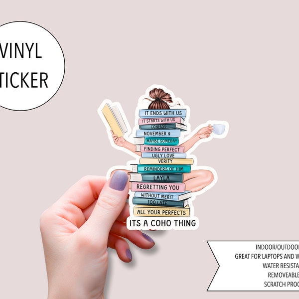 It's a COHO Thing Sticker, Colleen Hoover Sticker, Hoover Books Sticker, Book Lover Sticker, Colleen Hoover Bookmarks, Reading Stickers