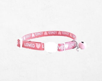 Pink 'Loved' Cat Collar, Breakaway Kitten Collar, Valentine's Day Gift