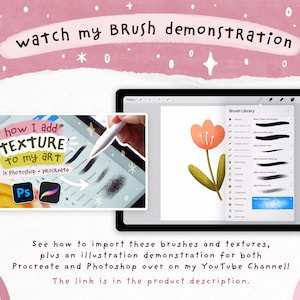 May include: A digital illustration tutorial showing how to add texture to art using Photoshop and Procreate. The image shows a digital drawing of a flower and a screenshot of a brush library with various textures.