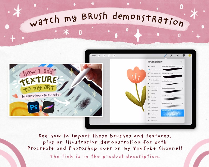 May include: A digital illustration tutorial showing how to add texture to art using Photoshop and Procreate. The image shows a digital drawing of a flower and a screenshot of a brush library with various textures.