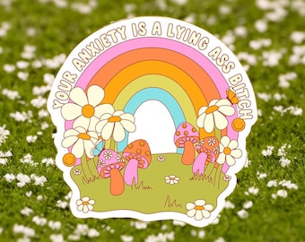 Funny Anxiety Rainbow Sticker - Laptop, Water Bottle