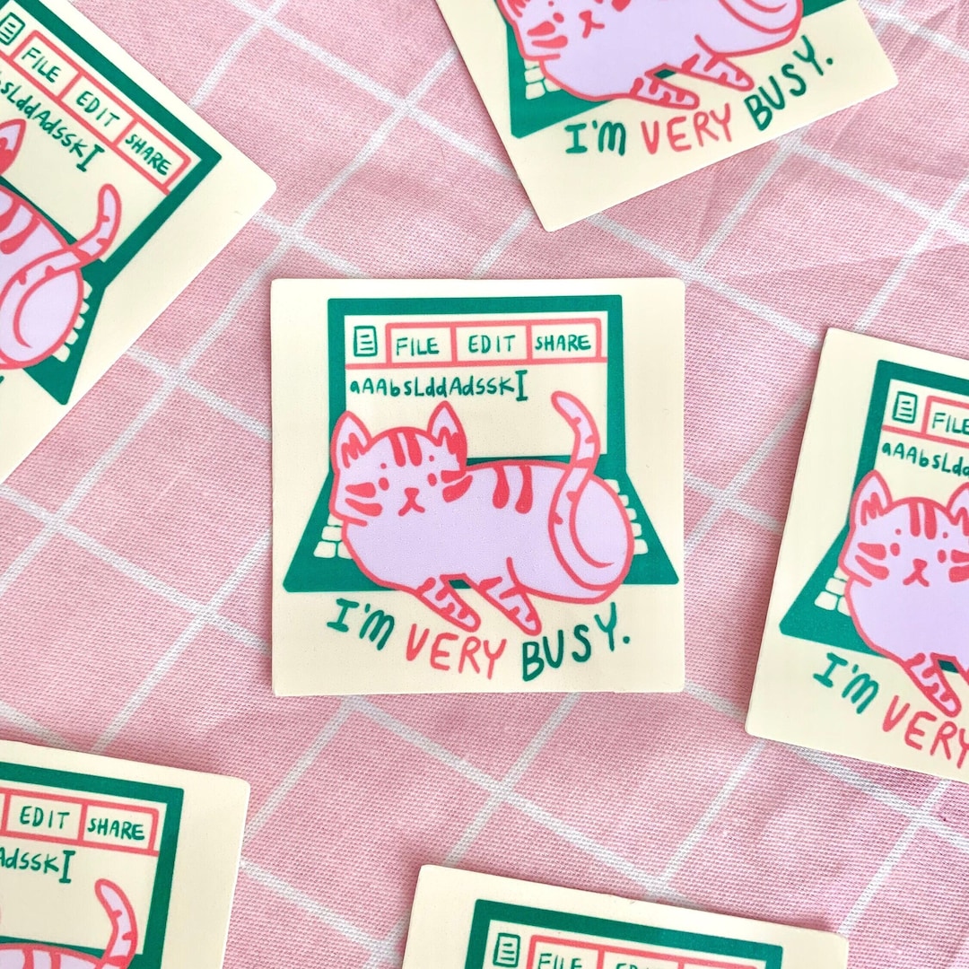I'm Very Busy Cat Sticker - Stickers for Cat Lovers and Cat People ...