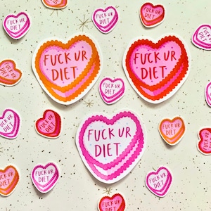 Fu%K Ihre Diät - Anti-Diät-Aufkleber - Fettakzeptanz Aufkleber - Anti-Diät-Kultur - ED-Recovery - Briefpapier für psychische Gesundheit - Aktivismus Aufkleber