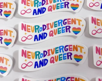 Neurodivergent & Queer Sticker – Handmade, Water-Resistant Vinyl