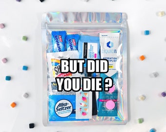 But Did You Die Hangover Kit, Hangover Survival Recovery Kit, Bachelorette Girls Night Out Party favors, Wedding Bridesmaids Emergency Kits