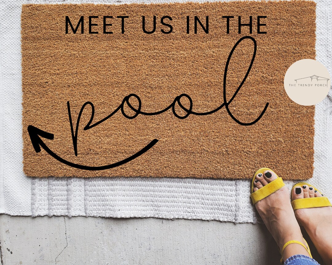 Meet Us in the Pool Door Mat, Summer Doormat, Pool Party Hostess Gift