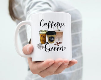 Caffeine Queen Coffee Mug | Coffee Lover Mug | Sassy Coffee Saying | Coffee Addict Gift | Gift Mug Gift for Mom or Best Friend.