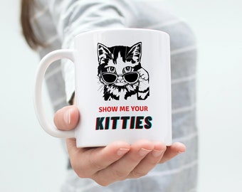Funny Cat Coffee Mug | Kitty Coffee Mug | Funny Pet Coffee Mug | Cat Lovers Mug.