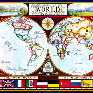 May include: A hand-drawn world map depicting the continents of North America, South America, Europe, Asia, Africa, and Australia. The map is divided into two hemispheres, the New World and the Old World. The map is surrounded by a decorative border with flags representing different countries. The text "The World in Hemispheres" is written at the top of the map.