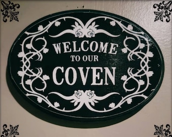 Welcome to our coven wall plaque