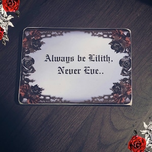 Always be Lilith..