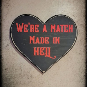 Match made in hell wall plaque