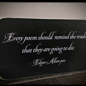 Edgar Allan Poe box sign ( every poem)