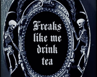 Freaks like me wood plaque