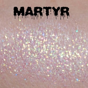 MARTYR cosmetic glitter