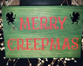 Merry creepmas! Door sign
