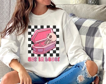 Holen Sie sich in Loser Halloween Sweatshirt für Frauen, gemeines Mädchen Halloween, lustiges Skelett Halloween Sweatshirt, gruseliges Sweatshirt für sie, Fetch