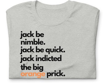 Jack Smith Tshirt, Men&#39;s funny shirt, Men&#39;s Political Shirt, Women&#39;s Political Shirt, Funny Political Tee, Indictment Shirt, Indictment Day