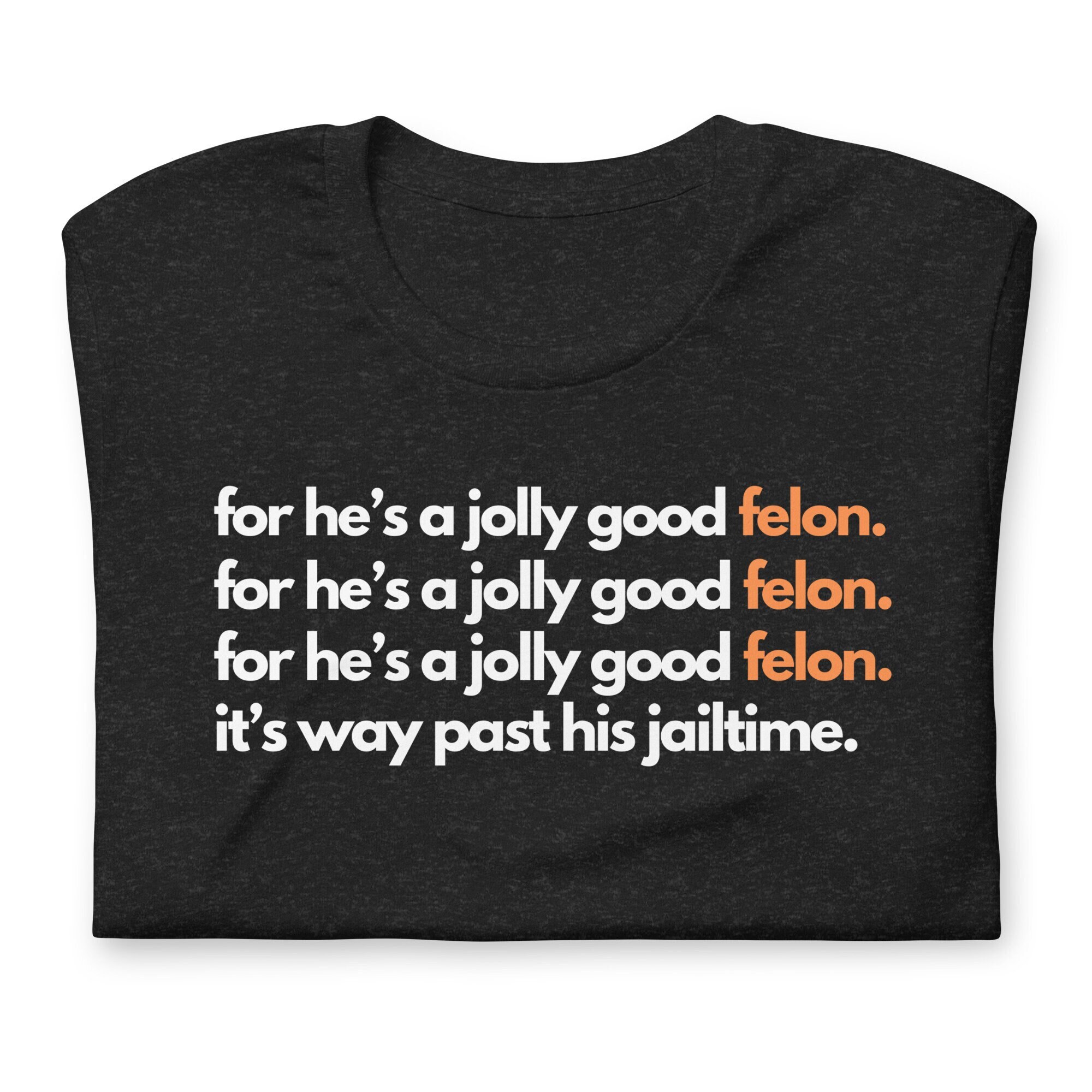 Trump Guilty on 34 Counts Shirt, Convicted President, Donald Trump