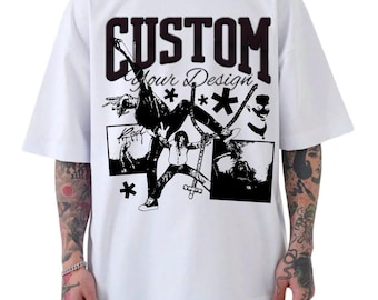 May include: White t-shirt with a graphic design featuring the word "CUSTOM" above the text "Your Design". The design includes black and white illustrations of figures and symbols.