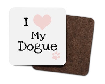I Love (Heart) My Dogue Hardboard Coasters 4 Pack