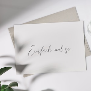 Einfach mal so | Geburtstagskarte | Glückwunschkarte | Geburtstag | Karte | Postkarte | Geschenk