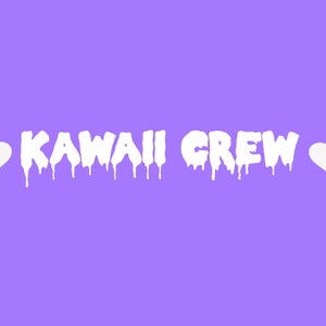 Kawaii Crew Vinyl Decal
